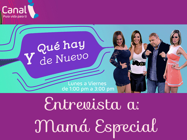 Entrevista a Mamá Especial en TV